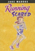 Jake Maddox : Running Scared