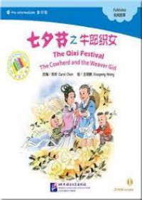 Qixi Jie Zhi Niulang Zhinv + Cd (The Qixi Festival The Cowherd And The Weaver Girl + Cd)