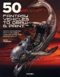 50 Fantasy Vehicles To Draw & Paint