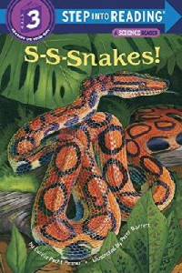 Step Into Reading Lvl 3 A Science Reader : S-S-Snakes!