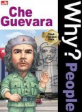 Why? People : Che Guevara