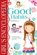 Girl'S Encyclopedia : Good Habits