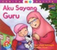 Cerita Mio Balita : Aku Sayang Guru