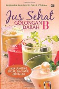 Jus Sehat Golongan Darah B