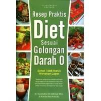 Resep Praktis Diet Sesuai Golongan Darah O