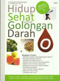 Hidup Sehat Untuk Golongan Darah O