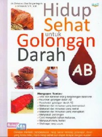 Hidup Sehat Untuk Golongan Darah Ab