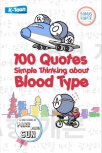 100 Quotes Simple Thinking About Blood Type