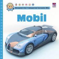 Mengenal Alat Transportasi Bersama Mike : Mobil