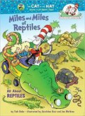 Dr. Seuss : Miles And Miles Of Reptiles. All About Reptiles