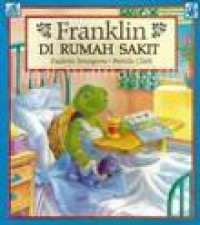 Franklin'S : Franklin Di Rumah Sakit