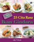 Gemar Masak Ikan : 25 Cita Rasa Ikan Gindara