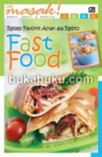 Ide Masak! : Resep Favorit Anak Ala Resto Fast Food