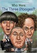 Who Were The Three Stooges?