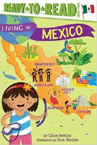 Ready To Read Level Two : Living In ? Mexico