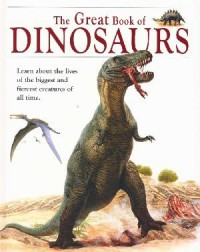 The Great Book Of Dinosaurs