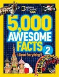 National Geographic Kids : 5.000 Awesome Facts 2 (About Everything!)