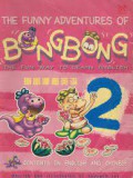 The Funny Adventures Of Bongbong 2