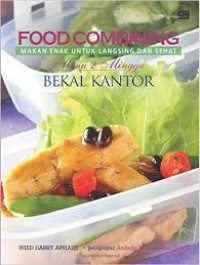 Food Combining Makan Enak Untuk Langsing Dan Sehat Menu 2 Minggu Bekal Kantor