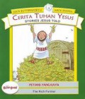 Cerita Tuhan Yesus : Petani Yang Kaya (The Rich Farmer)