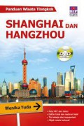 Panduan Wisata Tiongkok. Shanghai Dan Hangzhou +Dvd