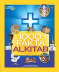 National Geographic Kids : 1000 Fakta Alkitab