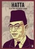 Seri Buku Tempo : Hatta. Jejak Yang Melampaui Zaman