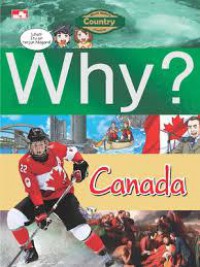 Why? Country : Canada