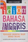 Idiom Bahasa Inggris. Menguasai Ungkapan Dalam Bahasa Inggris