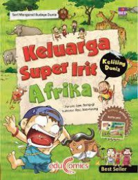 Keluarga Super Irit Keliling Dunia : Afrika