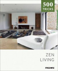 500 Tricks. Zen Living