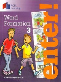 Enter! : Word Formation 3