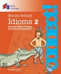 Connect! : Stories Behind Idioms 2 Making Sense Of Their Origins And Meanings