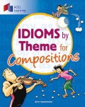 Idioms By Theme For Compositions