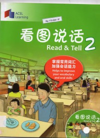 Kan Tu Shuo Hua Read & Tell 2 (Helps To Improve Your Vocabulary And Oral Skills) +Cd