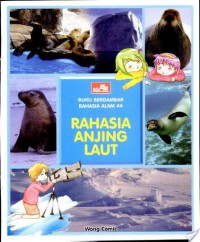 Seri Rahasia Alam 44 : Rahasia Anjing Laut