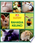 Seri Rahasia Alam 46 : Rahasia Kelinci