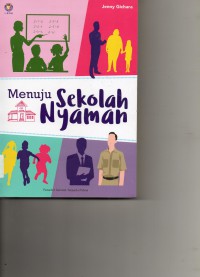 Menuju Sekolah Nyaman