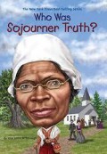 Who Was Sojourner Truth?