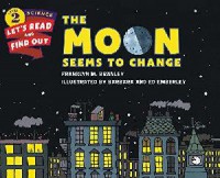 Level 2 Science Let'S Read And Find Out : The Moon Seems To Change