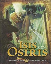 Egyptian Myths : Isis And Osiris