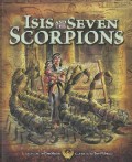 Egyptian Myths : Isis And The Seven Scorpions