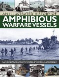 An Illustrated Directory Of Amphibious Warfare Vessels