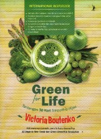 Green For Life. Tantangan 30 Hari Smoothie Hijau