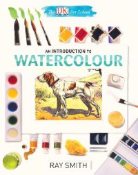 An Introduction To Watercolour