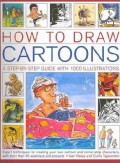 How To Draw Cartoons A Step-By-Step Guide With 1000 Illustrations