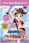 Kecil-Kecil Punya Karya : Always In My Heart