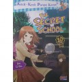 Kecil-Kecil Punya Karya : The Secret School