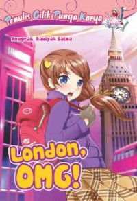 Penulis Cilik Punya Karya : London, Omg!