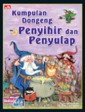 Kumpulan Dongeng Penyihir Dan Penyulap